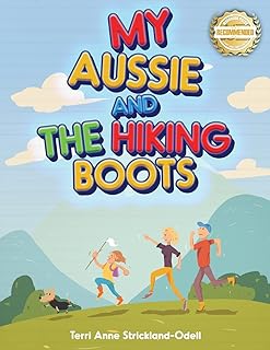 My Aussie and the Hiking Boots product image