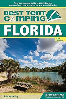 Best Tent Camping: Florida: Your Car-Camping Guide to Scenic Beauty, the Sounds of Nature, and an Escape from Civilization product image