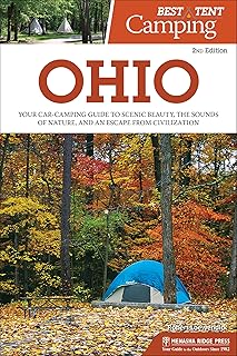 Best Tent Camping: Ohio: Your Car-Camping Guide to Scenic Beauty, the Sounds of Nature, and an Escape from Civilization product image