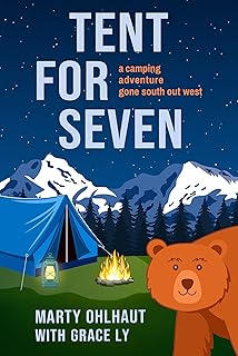 Tent for Seven: A Camping Adventure Gone South Out West product image
